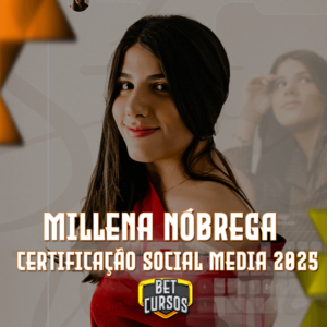 Certificação Social Media Storyteller - Millena Nóbrega 2025