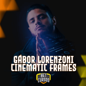 Cinematic Frames - Gábor Lorenzoni
