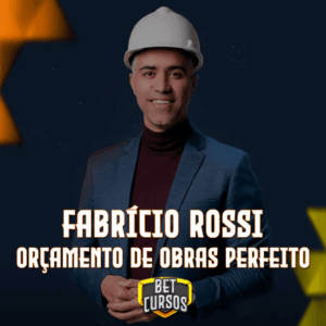 Orçamento de Obras Perfeito - Fabricio Rossi