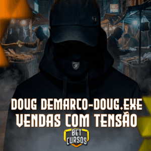 Vendas Com Tensão - Doug Demarco (Doug.exe)